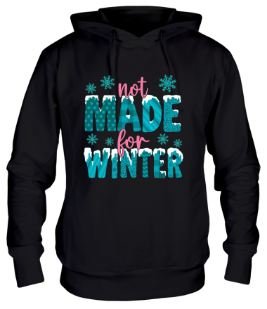 Толстовка худи Not Made For Winter