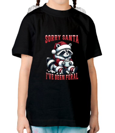 Детская футболка sorry santa  i ve been feral