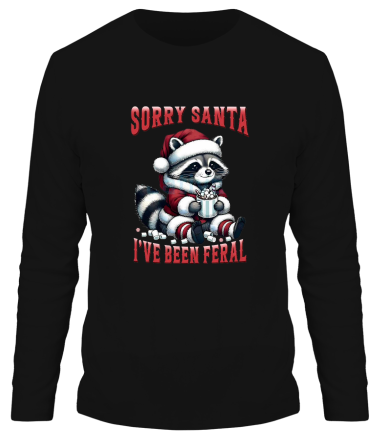 Мужская футболка длинный рукав sorry santa  i ve been feral