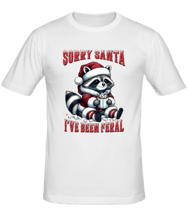 Мужская футболка sorry santa  i ve been feral