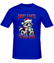 Мужская футболка sorry santa  i ve been feral