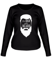 Женская футболка длинный рукав The Dad with beard фото