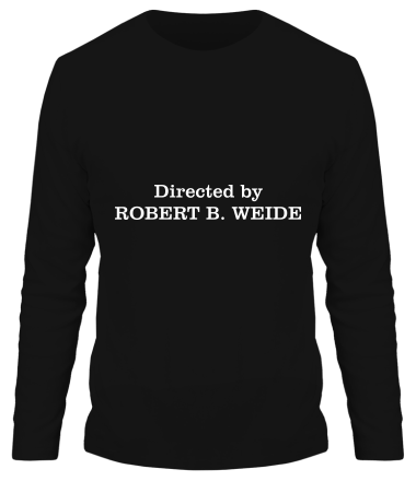 Мужская футболка длинный рукав Directed by Robert B. Weide 