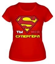 Женская футболка Ты моя супергерл фото