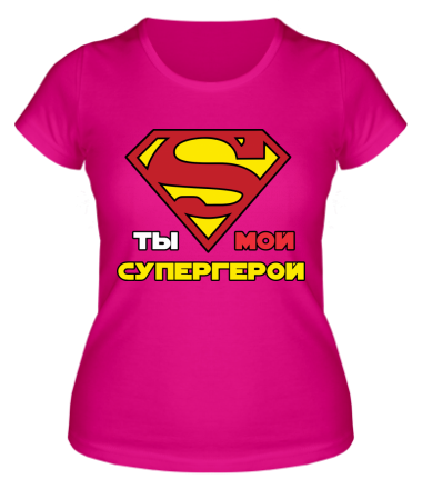 Женская футболка Ты мой супергерой