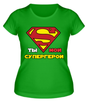 Женская футболка Ты мой супергерой фото