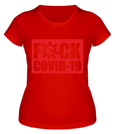 Женская футболка F*CK COVID 