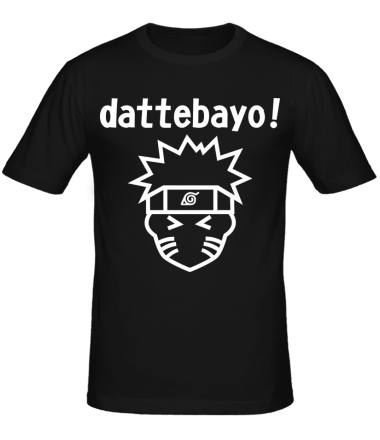 Мужская футболка Naruto dattebayo!