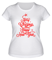 Женская футболка Merry Christmas and Happy New Year