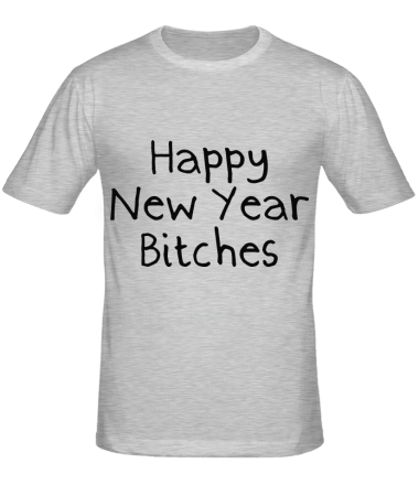 Мужская футболка Happy New Year bitches