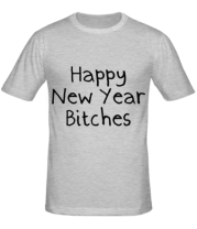 Мужская футболка Happy New Year bitches фото