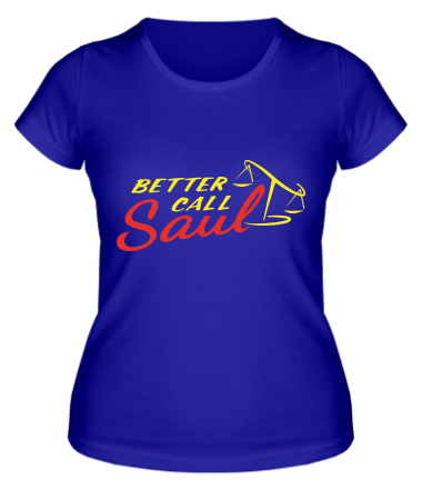 Женская футболка Better call Saul