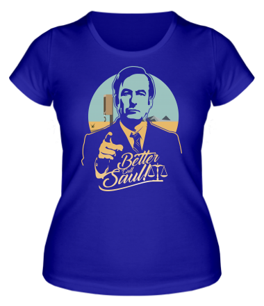 Женская футболка Better Call Saul