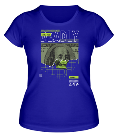 Женская футболка deadly dollar