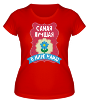 Женская футболка Самая лучшая мама фото