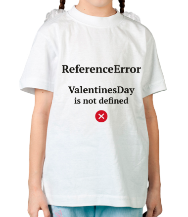 Детская футболка Reference error valentine