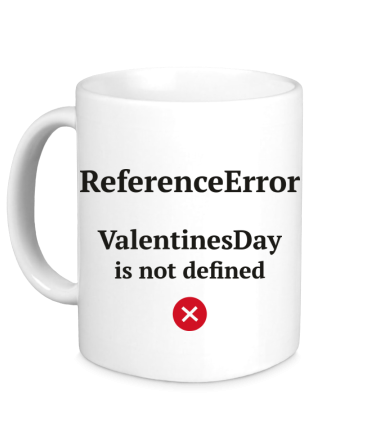 Кружка Reference error valentine