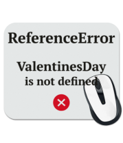 Коврик для мыши Reference error valentine фото