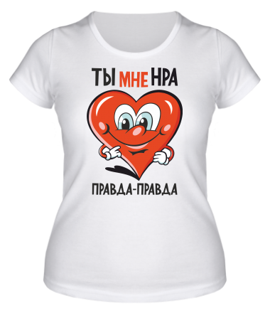 Женская футболка Ты мне нра