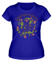 Женская футболка Любимая мамочка  фото