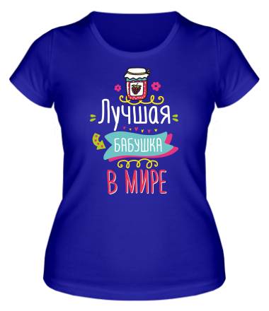 Женская футболка Лучшая бабушка в мире