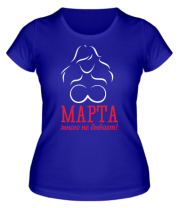 Женская футболка 8 марта много не бывает  фото