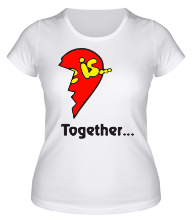 Женская футболка Love is...Together