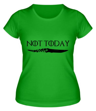 Женская футболка  Game of Thrones: not today